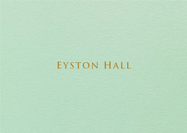 Eyston Hall Is Located 64 Miles North East of London, 35 Miles Provides Excellent Educational, Recreational and Cultural Facilities