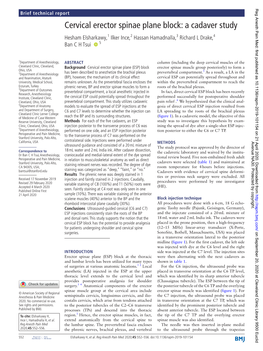 Cervical Erector Spinae Plane Block: a Cadaver Study Hesham Elsharkawy,1 Ilker Ince,2 Hassan Hamadnalla,3 Richard L Drake,4 Ban C H Tsui ‍ ‍ 5