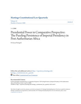 Presidential Power in Comparative Perspective: the Puzzling Persistence of Imperial Presidency in Post-Authoritarian Africa H