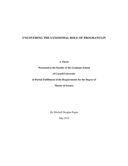 Uncovering the Lysosomal Role of Progranulin