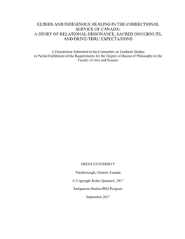 Elders and Indigenous Healing in the Correctional Service of Canada: a Story of Relational Dissonance, Sacred Doughnuts, and Drive-Thru Expectations