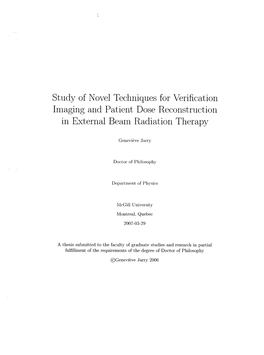 Study of Novel Techniques for Verification Irnaging and Patient Dose Reconstruction in External Bearn Radiation Therapy