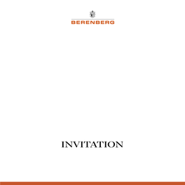 INVITATION BERENBERG Is Delighted to Invite You to Its