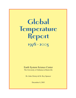 Global Temperature Report, 1978 - 2003 the University of Alabama in Huntsville