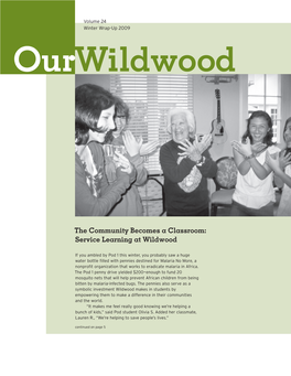 The Community Becomes a Classroom: Service Learning at Wildwood