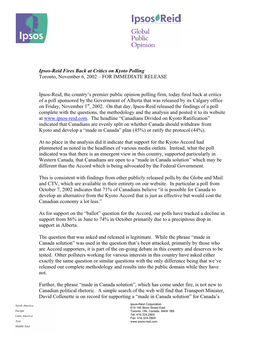 Ipsos-Reid Fires Back at Critics on Kyoto Polling Toronto, November 6, 2002 – for IMMEDIATE RELEASE