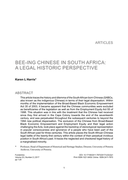 1Bee-Ing Chinese in South Africa: a Legal Historic Perspective