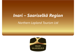 Inari – Saariselkä Region