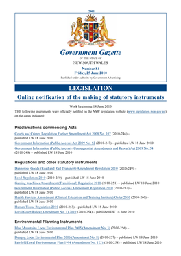 Government Gazette of the STATE of NEW SOUTH WALES Number 84 Friday, 25 June 2010 Published Under Authority by Government Advertising