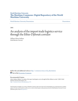 An Analysis of the Import Trade Logistics Service Through the Ethio-Djibouti Corridor Sebhatu Alemu Ambaye World Maritime University