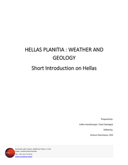 HELLAS PLANITIA : WEATHER and GEOLOGY Short Introduction on Hellas