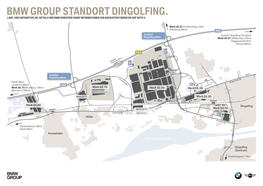 Bmw Group Standort Dingolfing. Lage- Und Anfahrtsplan