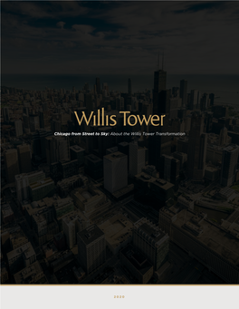 Chicago from Street to Sky: About the Willis Tower Transformation