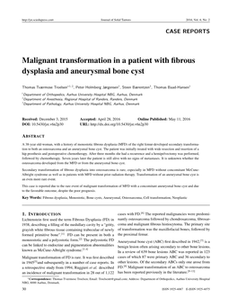 Malignant Transformation in a Patient with Fibrous Dysplasia And