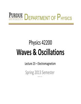 Lecture 23 – Electromagnetism Spring 2013 Semester Matthew Jones Midterm Exam