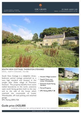 Guide Price £425,000 Viewing Strictly by Appointment with the Vendor’S Sole Agents