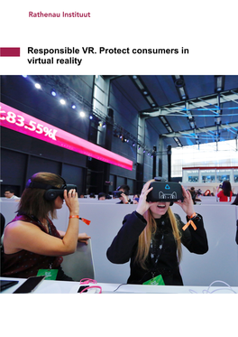Responsible VR. Protect Consumers in Virtual Reality