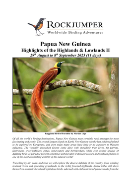 Papua New Guinea Highlights of the Highlands & Lowlands II Th Th 29 August to 8 September 2023 (11 Days)