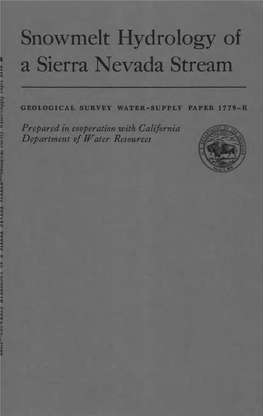 Snowmelt Hydrology of a Sierra Nevada Stream