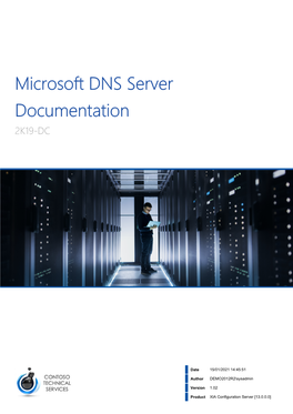 Microsoft DNS Server Documentation 2K19-DC