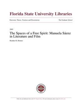 The Spaces of a Free Spirit: Manuela SÃ¡Enz in Literature and Film