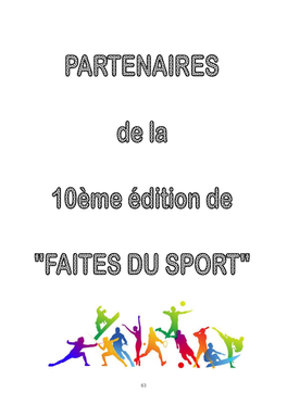 PARTENAIRES DE LA 10Ème EDITION DE « FAITES DU SPORT »