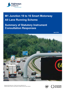 M1 Junction 19 to 16 Smart Motorway All Lane Running Scheme Summary of Statutory Instrument