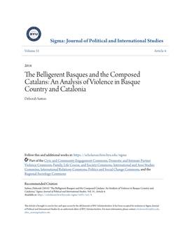 The Belligerent Basques and the Composed Catalans: an Analysis of Violence in Basque Country and Catalonia Deborah Sutton