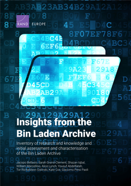 Insights from the Bin Laden Archive Inventory of Research and Knowledge and Initial Assessment and Characterisation of the Bin Laden Archive