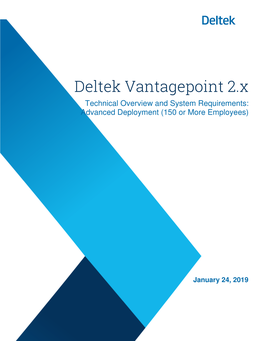 Deltek Vantagepoint 2.X Technical Overview and System Requirements: Advanced Deployment (150 Or More Employees)