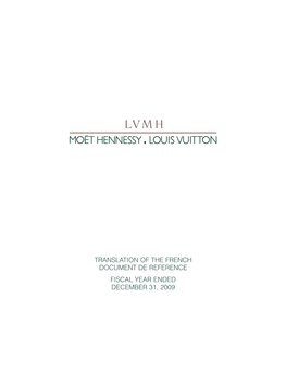 TRANSLATION of the FRENCH DOCUMENT De Reference FISCAL YEAR ENDED DECEMBER 31, 2009 Contents