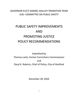 Public Safety Improvements and Promoting Justice Policy Recommendations