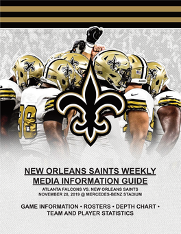 New Orleans Saints Weekly Media Information Guide Atlanta Falcons Vs