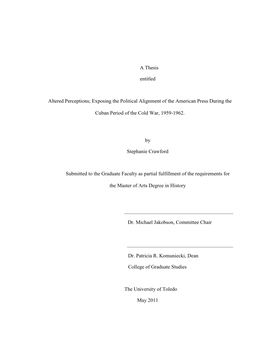 Exposing the Political Alignment of the American Press During the Cuban Period of the Cold War, 1959-1962