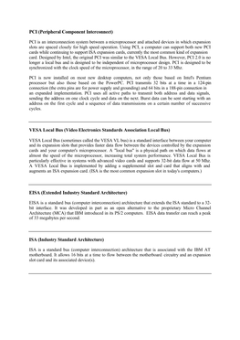 PCI (Peripheral Component Interconnect) VESA Local Bus