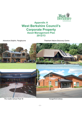 West Berkshire Council's Corporate Property Asset Management Plan 2012/13 Table of Contents