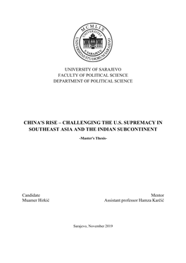 China's Rise – Challenging the U.S. Supremacy in Southeast Asia and the Indian Subcontinent
