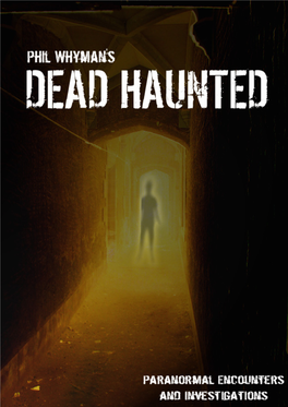 Phil Whyman's DEAD HAUNTED