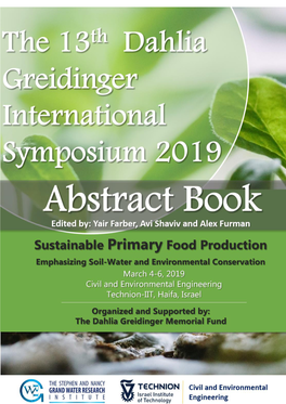 The 13Th Dahlia Greidinger International Symposium 2019: Sustainable Primary Food Production Emphasizing Soil-Water and Environmental Conservation
