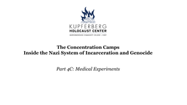 The Concentration Camps Inside the Nazi System of Incarceration and Genocide