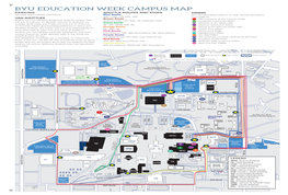 BYU EDUCATION WEEK CAMPUS MAP J PARKING SHUTTLE ROUTES and STOPS DINING See Page 49 for Parkingn Information