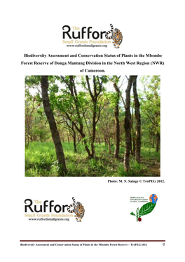 Biodiversity Assessment and Conservation Status of Plants in the Mbembe Forest Reserve of Donga Mantung Division in the North West Region (NWR) of Cameroon