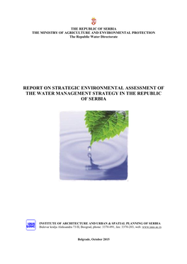 Report on Strategic Environmental Assessment of the Water Management Strategy in the Republic of Serbia