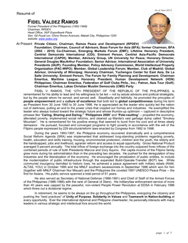 FIDEL VALDEZ RAMOS Former President of the Philippines (1992-1998) Chairman, RPDEV Head Office, 26/F Exportbank Plaza Sen