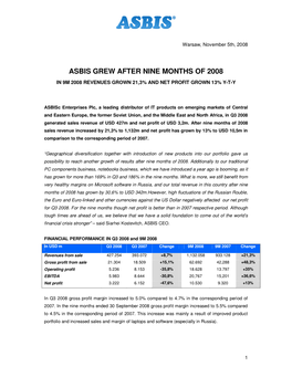 Asbis Grew After Nine Months of 2008