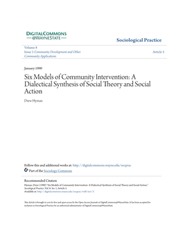 Six Models of Community Intervention: a Dialectical Synthesis of Social Theory and Social Action Drew Hyman