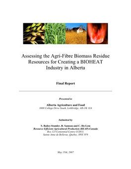 Assessing the Agri-Fibre Biomass Residue Resources for Creating a BIOHEAT Industry in Alberta