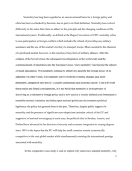 Neutrality Has Long Been Regarded As an Unconventional Basis for a Foreign Policy and Often Has Been Overlooked by Theorists, Due in Part to Its Fluid Definition