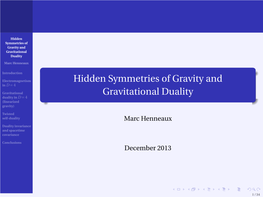 Hidden Symmetries of Gravity and Gravitational Duality