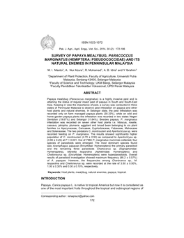 Survey of Papaya Mealybug, Paracoccus Marginatus (Hemiptera: Pseudococcidae) and Its Natural Enemies in Penninsular Malaysia 6 M